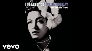 Billie Holiday  My Man Official Audio [upl. by Drwde]