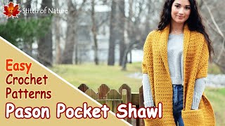 EASY CROCHET SHAWL PATTERN  Pason Pocket Shawl [upl. by Nuahsak930]