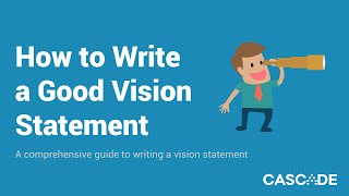 How to Write a Good Vision Statement [upl. by Tomkiel141]