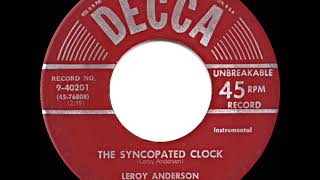 1951 HITS ARCHIVE The Syncopated Clock  Leroy Anderson his original version [upl. by Gruber]