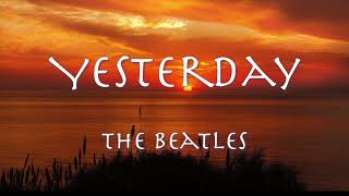 YESTERDAY  The Beatles 1965 ザビートルズ「イエスタデイ」和訳  2013 Live version [upl. by Herman983]