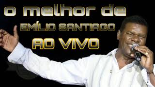 EMÍLIO SANTIAGO AO VIVO E COMPLETO [upl. by Nehgaem263]