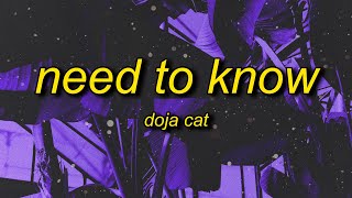 Doja Cat  Need To Know Lyrics  youre exciting doja cat [upl. by Jerrold34]