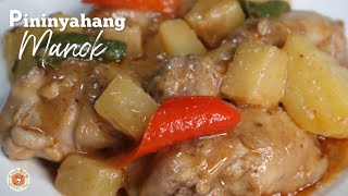 Pininyahang Manok Recipe  CREAMY PINEAPPLE CHICKEN [upl. by Tidwell]