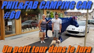 Phil amp Fab Camping car60 quotPetit tour dans le juraquot [upl. by Sito]