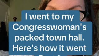 I went to my Congresswomans Town Hall Heres how it went [upl. by Ballou]