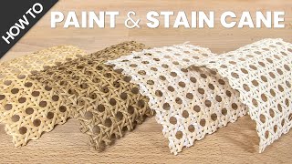 How to Paint amp Stain Cane Webbing [upl. by Hayarahs758]