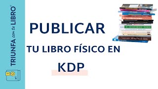 Cómo publicar un libro físico en Amazon KDP [upl. by Thornburg]