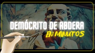 DEMÓCRITO DE ABDERA en minutos [upl. by Dayle]