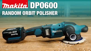 Makita UK DPO600 Random Orbit Polisher [upl. by Ojibbob]