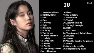 IU Best Songs Playlist 2023 updated audio [upl. by Debbie]