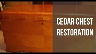 Cedar Chest Restoration [upl. by Suirtemid439]