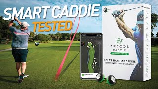 I HAD A CADDIE amp A GALLERY Arccos Smart Caddie Review [upl. by Euqnom144]