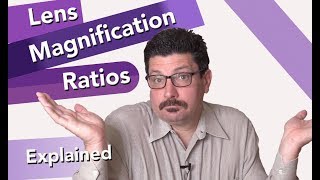 Lens Magnification Ratio Explained [upl. by Conlan]