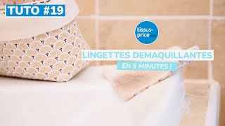 Tuto DIY  Confectionnez des lingettes démaquillantes écologiques [upl. by Stronski]