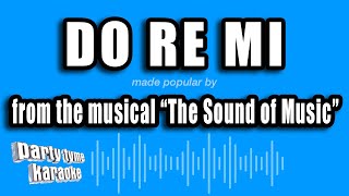 The Sound of Music  Do Re Mi Karaoke Version [upl. by Zoldi]