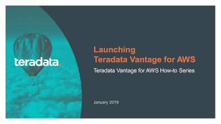 Teradata Vantage  Launching Teradata Vantage for AWS [upl. by Leinnad]