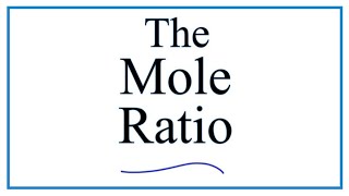 How to Find the Mole Ratio to Solve Stoichiometry Problems [upl. by Dinah]