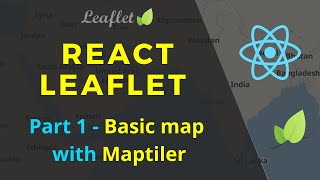 How to integrate open street maps in react using leaflet and maptiler  React Leaflet  Part 1 [upl. by Middleton]