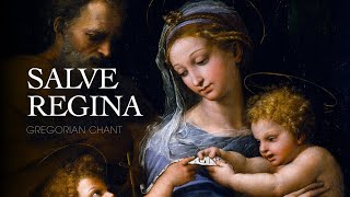 SALVE REGINA – Gregorian Chant [upl. by Jamnes]