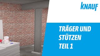 Knauf Träger und Stützenbekleidung Teil 1  Beplankungsdicke ermitteln [upl. by Namijneb]