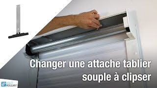 Changer une attache tablier souple à clipser [upl. by Otrebron]