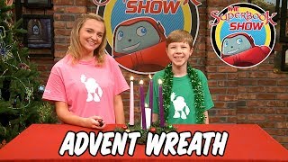 Advent Wreath  The Superbook Show [upl. by Larret]