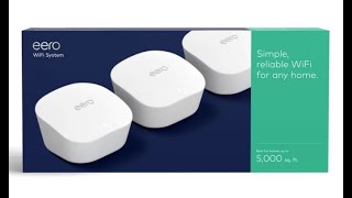 Eero Mesh Router  Unbox and Setup 3 pack [upl. by Renick]