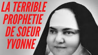 La terrible prophétie de Soeur Yvonne [upl. by Arel]