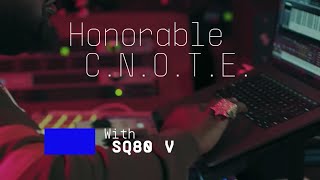 Honorable CNOTE  Making beats using SQ80 V [upl. by Holmann]