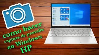 como hacer captura de pantalla en laptop hp WINDOWS 10  MUY FÁCIL 2021 [upl. by Paige]