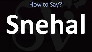 How to Pronounce Snehal CORRECTLY [upl. by Joella257]