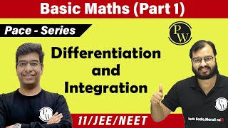 Ch 3  Basic Maths  Part 1   Mathematical Tool  Differentiation amp Integration  JEE  NEET  11 [upl. by Coshow101]