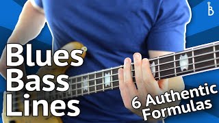 Blues Bass Lines 6 Authentic Formulas That Work Every Time [upl. by Aciret]