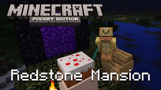 MCPE Redstone Mansion play through [upl. by Rangel897]