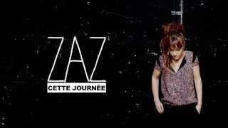 ZAZ  Cette journée Lyrics Video [upl. by Talich]