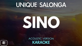 Unique Salonga  Sino KaraokeAcoustic Instrumental [upl. by Gertrudis]