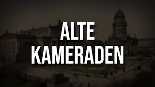 „Alte Kameraden“ • Marschlied Liedtext [upl. by Noffihc631]