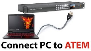 Connect Computer to Atem Switcher [upl. by Ailaht137]