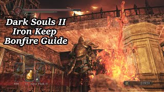 Iron Keep  All Bonfire Locations  Dark Souls II [upl. by Zilada]