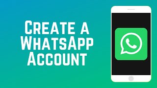 How to Create a WhatsApp Account  WhatsApp Guide Part 3 [upl. by Marshal]