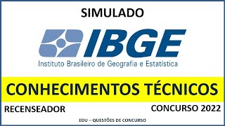 SIMULADO IBGE RECENSEADOR CONHECIMENTOS TÃ‰CNICOS  CONCURSO 2022 [upl. by Dloreg17]