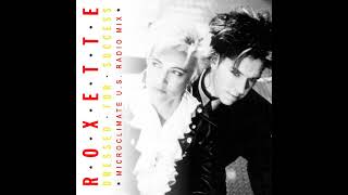 Roxette  Dressed for Success Microclimate US Radio Mix [upl. by Nirak]