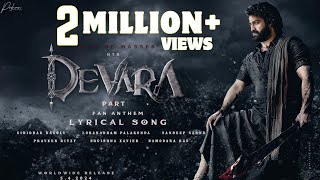 Devara Title Song  NTR  Devara  Part 1  KoratalaSiva Anirudh Saif Ali KhanFan Anthem Lyrical [upl. by Essej]