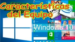 Cómo Saber las Características del Equipo en Windows 10 [upl. by Syck]