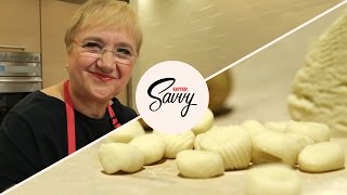 Lidia Bastianichs Gnocchi The Only Recipe Youll Ever Need  Savvy Ep 30 [upl. by Aleemaj]