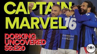 Captain Marvel  Dorking Uncovered S5E20 [upl. by Ahsekram10]