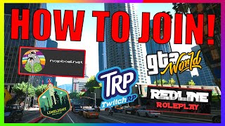 How to Join the MOST POPULAR GTA 5 RP Servers NoPixel RedlineRP GTAWorld and more [upl. by Abernon]