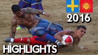 Calcio Storico 2016 ● Azzurri  Rossi ● Highlights [upl. by Ocisnarf]