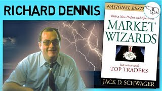 MARKET WIZARDS – RICHARD DENNIS BY JACK SCHWAGER [upl. by Abisha]